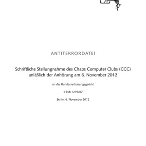 ANTITERRORDATEI Schriftliche Stellungnahme des Chaos Computer Clubs (CCC)